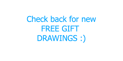 Check back for new free gift drawings!