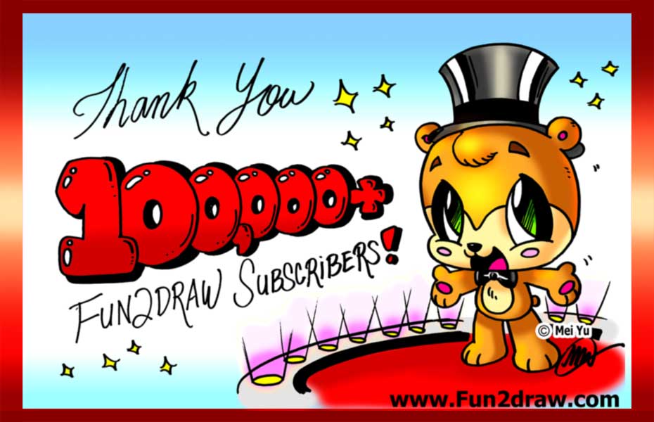 100,000 subscribers on YouTube! Thank you, Fun2draw fans!