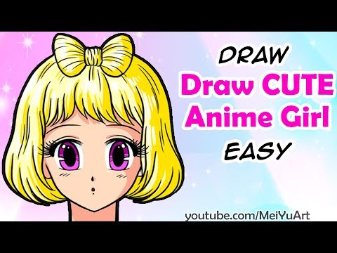 Learn how to draw a cute anime girl easy!